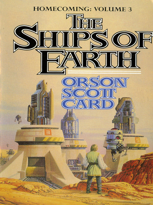 Title details for The Ships of Earth by Orson Scott Card - Available